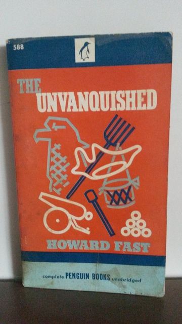 The Unvanquished (Penguin 588) The Unvanquished (Penguin 588)