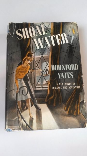 Shoal Water, Dornford Yates Shoal Water, Dornford Yates