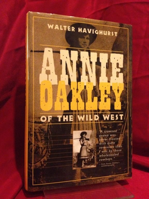 Image for Annie Oakley of the Wild West