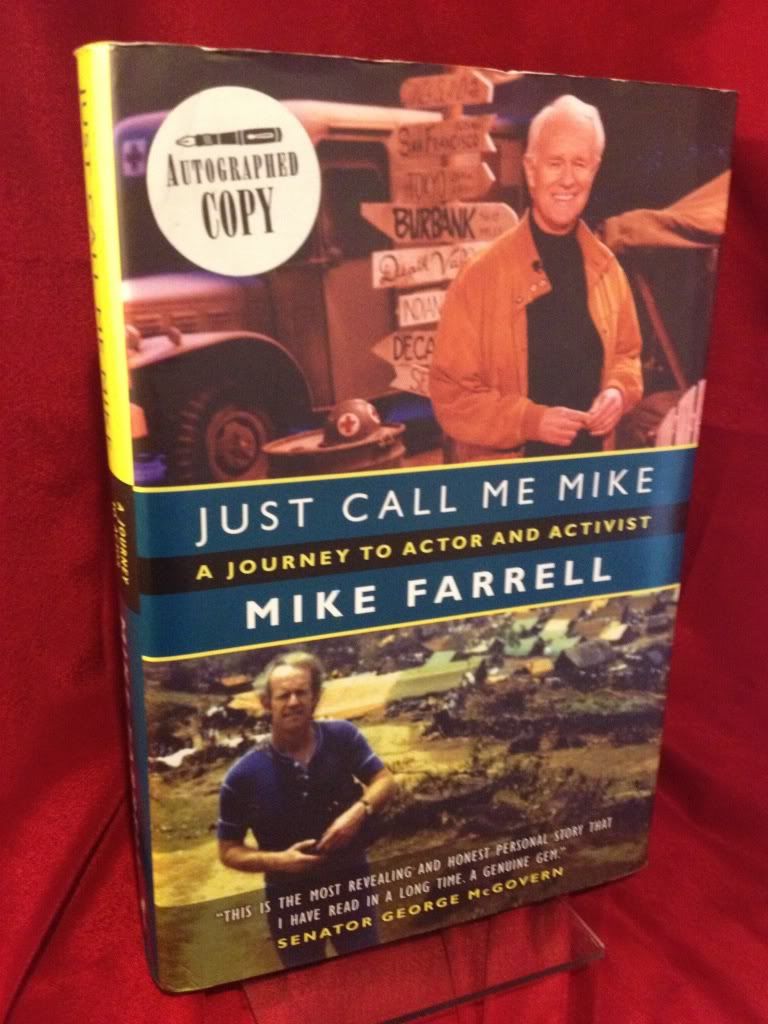 Just Call Me Mike: A Journey to Actor and Activist, Farrell, Mike Just Call Me Mike: A Journey to Actor and Activist, Farrell, Mike