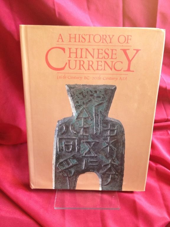 Chinese Currency, History of Chinese Currency, History of