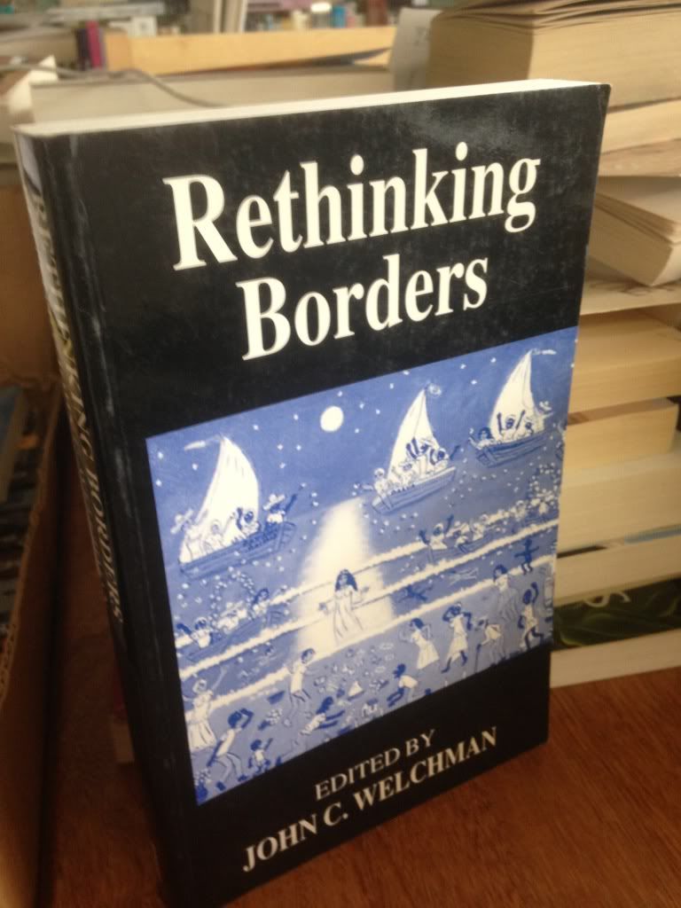 Rethinking Borders, Welchman, John Rethinking Borders, Welchman, John