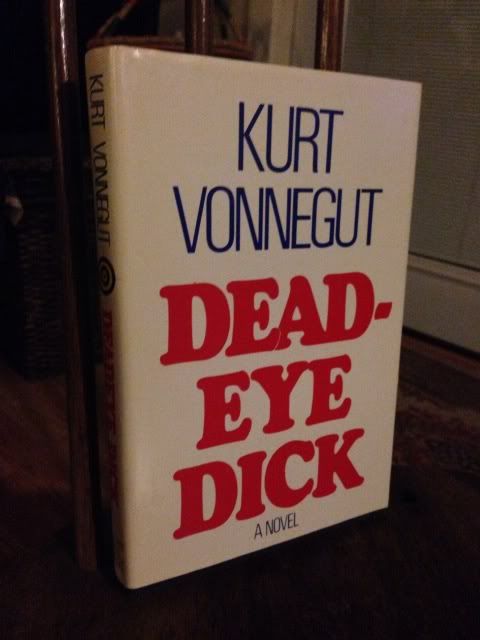 Deadeye Dick, Vonnegut, Kurt Deadeye Dick, Vonnegut, Kurt