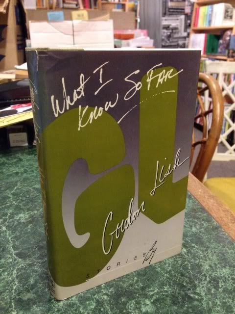 What I Know So Far, Lish, Gordon What I Know So Far, Lish, Gordon