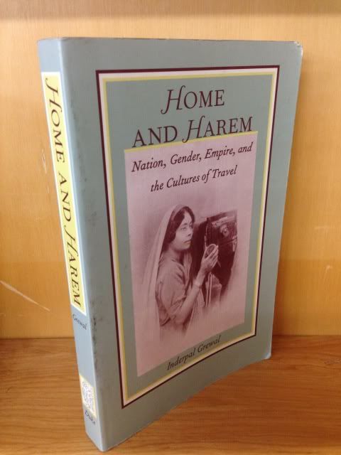 Image for Home and Harem: Nation, Gender, Empire and the Cultures of Travel (Post-Contemporary Interventions)