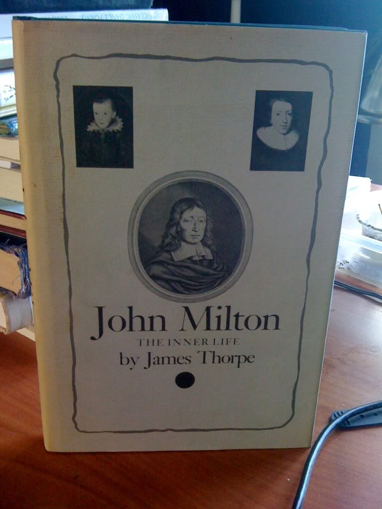 John Milton: The Inner Life, Thorpe, James John Milton: The Inner Life, Thorpe, James