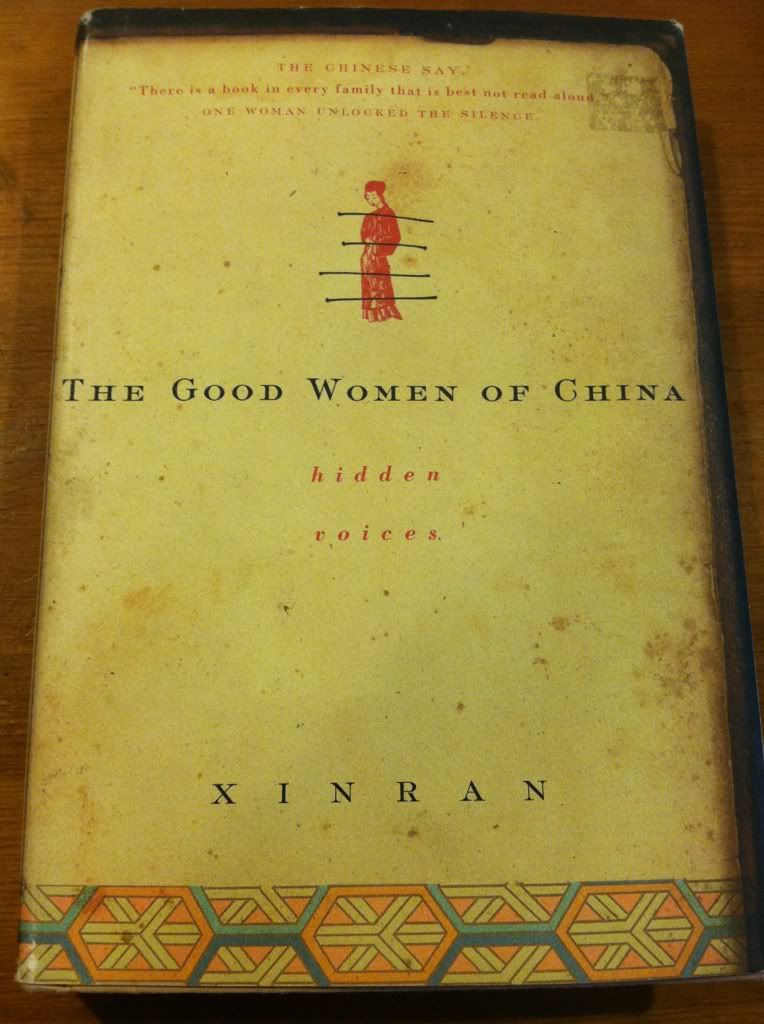 The Good Women of China: Hidden Voices, Xinran The Good Women of China: Hidden Voices, Xinran