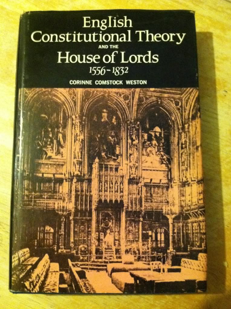 Image for English Constitutional Theory And The House Of Lords 1556-1832 by Weston, Coriinne Comstock