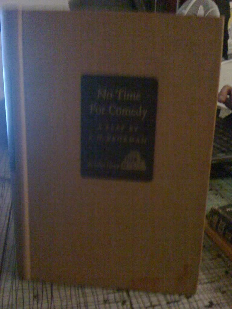 No Time For Comedy, Behrman, S. N No Time For Comedy, Behrman, S. N