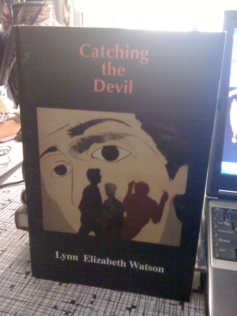 Catching the Devil, Lynn Elizabeth Watson Catching the Devil, Lynn Elizabeth Watson