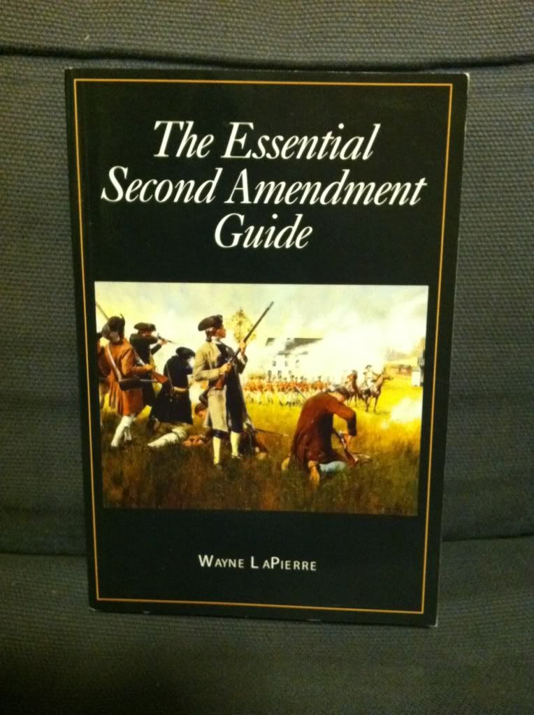 The Essential Second Amendment Guide (NRA), Wayne LaPierre The Essential Second Amendment Guide (NRA), Wayne LaPierre