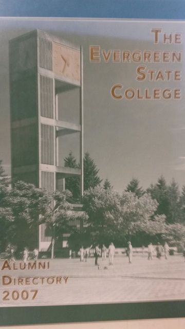 The Evergreen State College Alumni Directory 2007, Evergreen State College The Evergreen State College Alumni Directory 2007, Evergreen State College