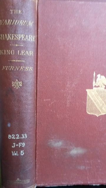 A New Variorum Edition of Shakespeare: Vol. V: King Lear, FURNESS, Horace Howard (editor) A New Variorum Edition of Shakespeare: Vol. V: King Lear, FURNESS, Horace Howard (editor)