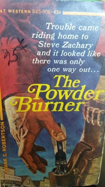 The Powder Burner, Robertson, Frank C The Powder Burner, Robertson, Frank C
