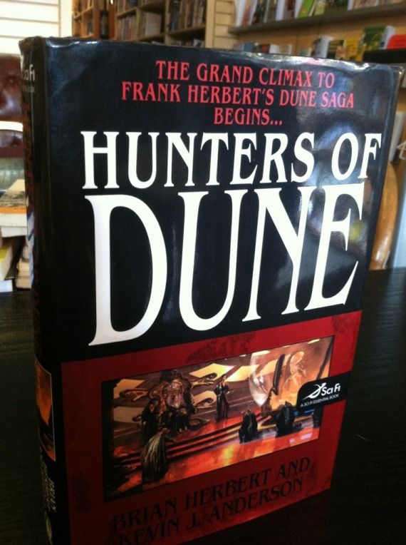 Hunters of Dune (Sci Fi Essential Books), Herbert, Brian; Anderson, Kevin J. Hunters of Dune (Sci Fi Essential Books), Herbert, Brian; Anderson, Kevin J.
