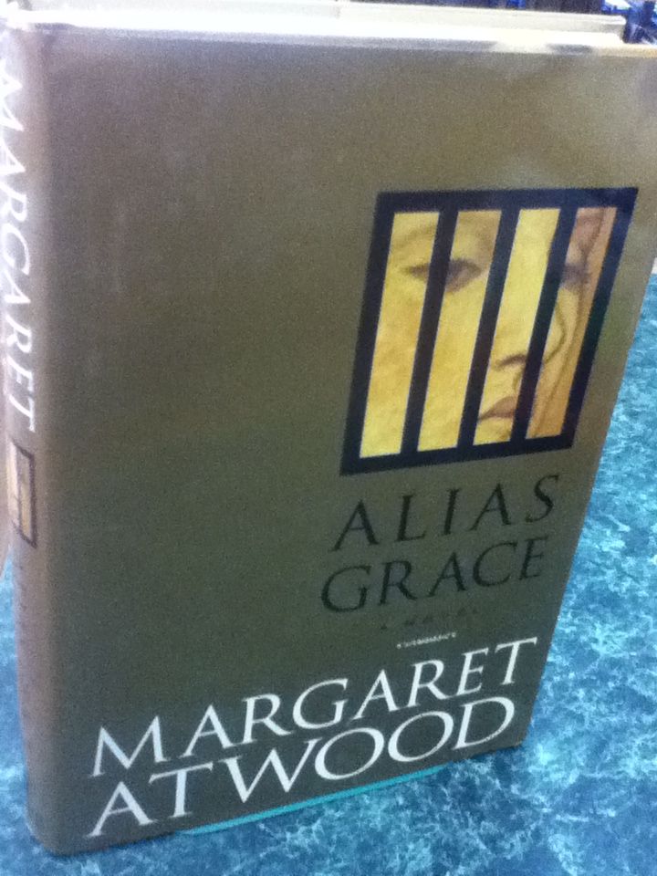 Alias Grace, Atwood, Margaret Alias Grace, Atwood, Margaret