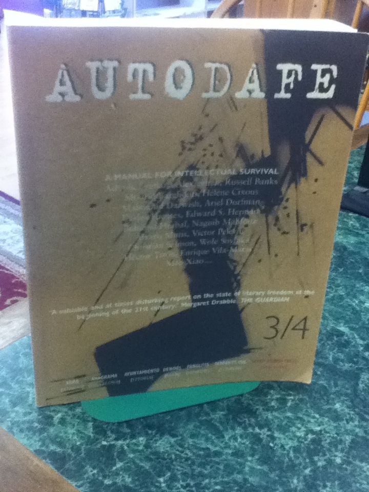 Autodafe 3/4: The Journal of the International Parliament of Writers, International Parliament of Writers Autodafe 3/4: The Journal of the International Parliament of Writers, International Parliament of Writers