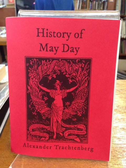 Image for History of May Day by Alexander Trachtenberg