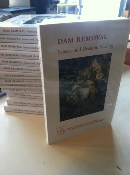 Dam Removal: Science and Decision Making