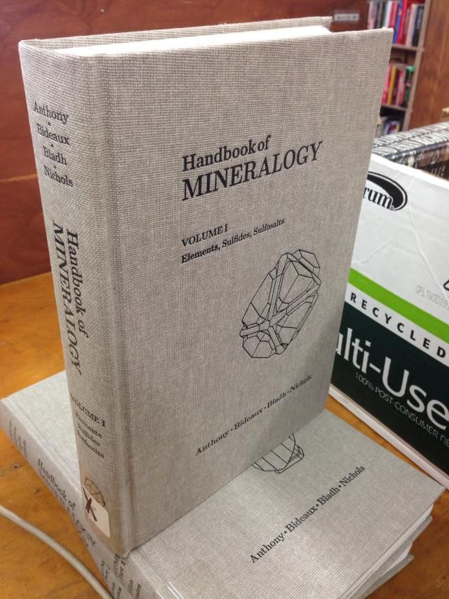 Handbook of Mineralogy, Elements, Sulfides and Sulfosalts, Anthony, John W.; Bideaux, Richard A.; Bladh, Kenneth W.; Nichols, Monte C. Handbook of Mineralogy, Elements, Sulfides and Sulfosalts, Anthony, John W.; Bideaux, Richard A.; Bladh, Kenneth W.; Nichols, Monte C.