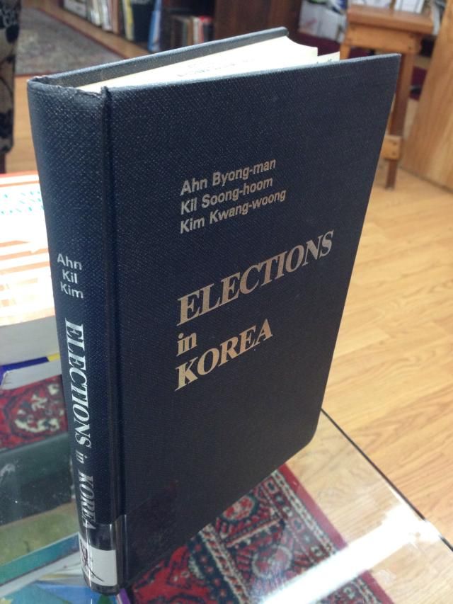 Image for Elections in Korea by Byong-man, Ahn & Others