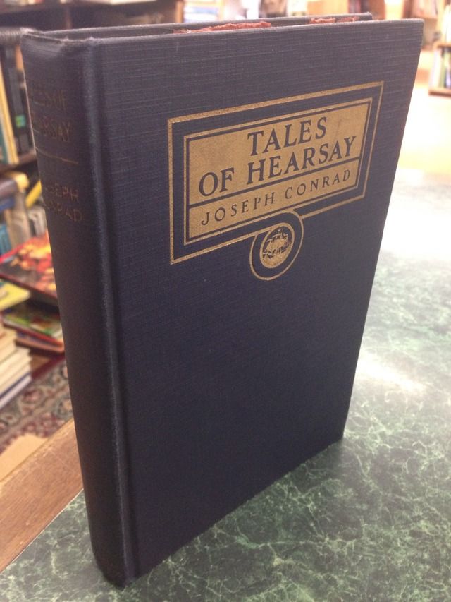 Tales of Hearsay: The Warrior's Soul, Prince Roman, The Tale, The Black Mate, CONRAD, Joseph Tales of Hearsay: The Warrior's Soul, Prince Roman, The Tale, The Black Mate, CONRAD, Joseph