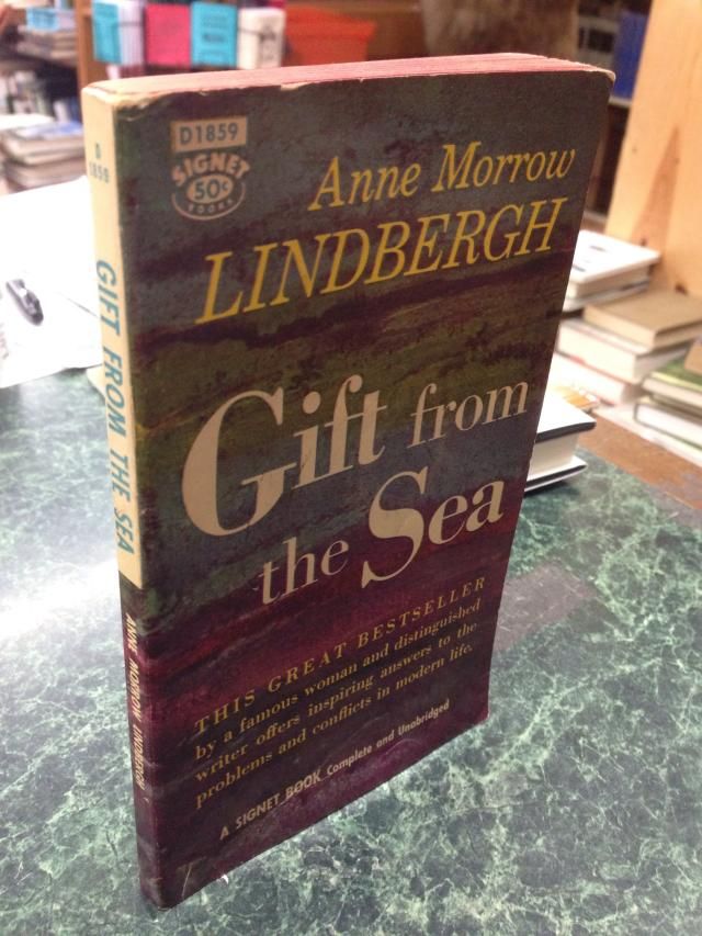 Gift From the Sea (Complete and Unabridged), Anne Morrow Lindbergh Gift From the Sea (Complete and Unabridged), Anne Morrow Lindbergh