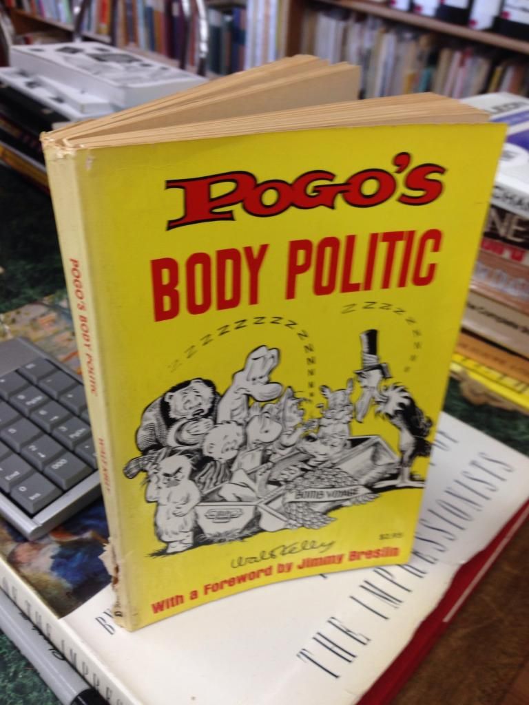 Pogo's Body politic (A Fireside book), Kelly, Walt Pogo's Body politic (A Fireside book), Kelly, Walt