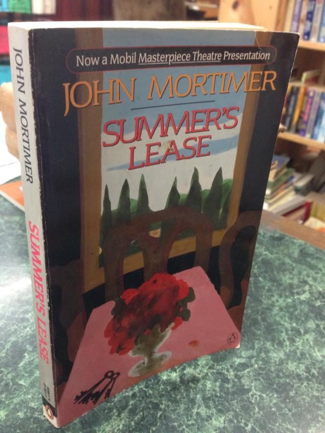 Summer's Lease, Mortimer, John Summer's Lease, Mortimer, John