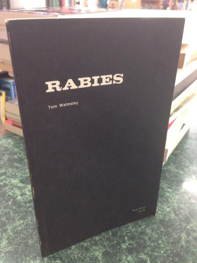 Rabies, Walmsley Rabies, Walmsley