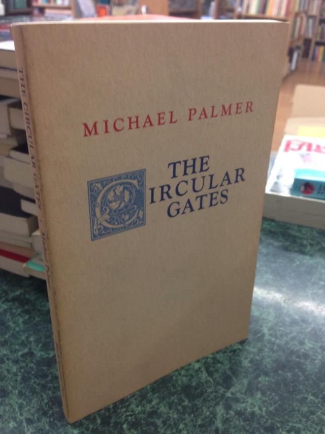 Circular Gates, Palmer, Michael Circular Gates, Palmer, Michael