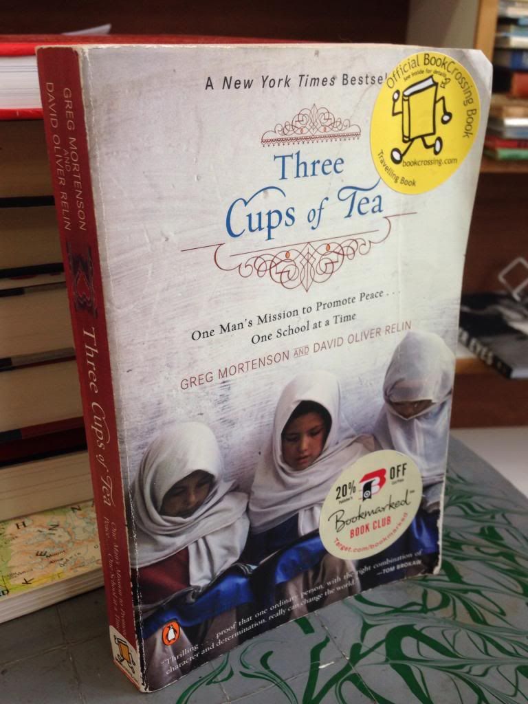 Three Cups of Tea, Greg Mortenson; David Oliver Relin; Sarah L Thomson Three Cups of Tea, Greg Mortenson; David Oliver Relin; Sarah L Thomson