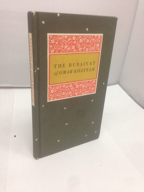 The Rubaiyat of Omar Khayyam, Edward Fitzgerald The Rubaiyat of Omar Khayyam, Edward Fitzgerald