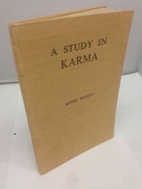A Study in Karma, Besant, Annie A Study in Karma, Besant, Annie