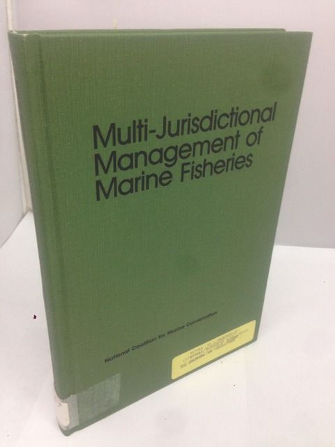 Multi Jurisdictional Management of Marine Fisheries: Marine Recreational Fisheries, No 11 Multi Jurisdictional Management of Marine Fisheries: Marine Recreational Fisheries, No 11