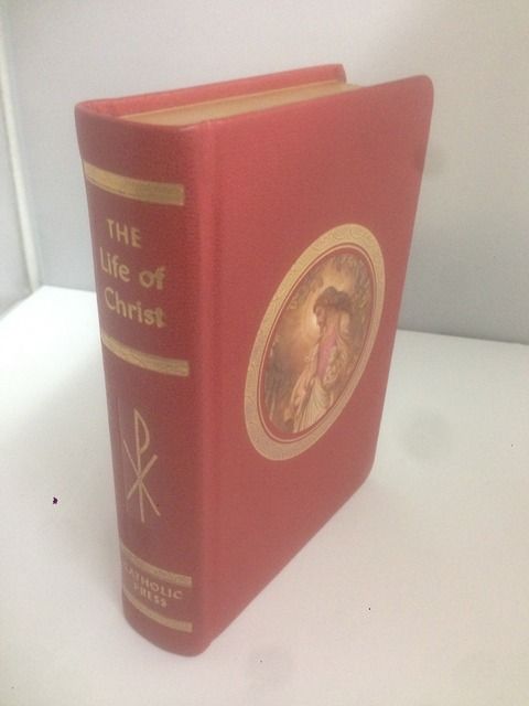The Life of Christ (Red Leather Bound with Gilt-Edged Pages) 1954 The Life of Christ (Red Leather Bound with Gilt-Edged Pages) 1954