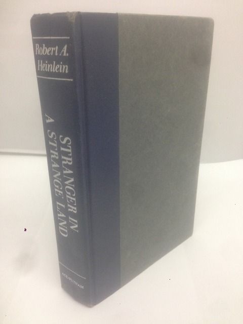 Stranger in a Strange Land, Heinlein, Robert A. Stranger in a Strange Land, Heinlein, Robert A.