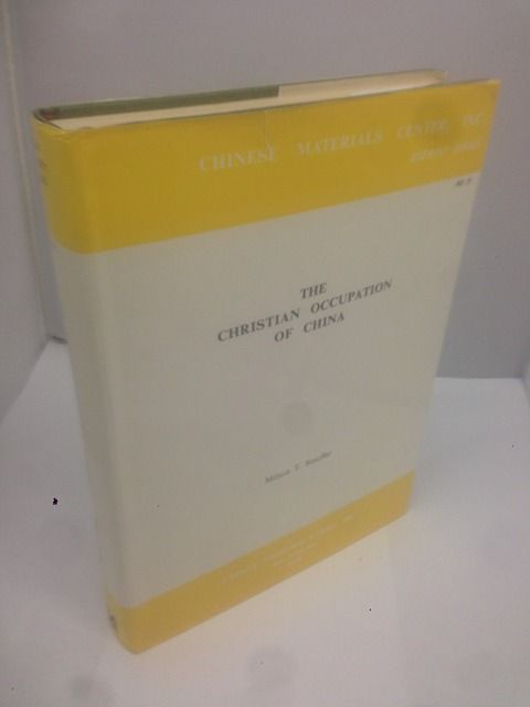 The Christian Occupation of China (?????????), Milton T. Stauffer. The Christian Occupation of China (?????????), Milton T. Stauffer.