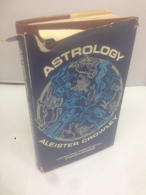 Aleister Crowley's Astrology, With a Study of Neptune and Uranus, Aleister Crowley Aleister Crowley's Astrology, With a Study of Neptune and Uranus, Aleister Crowley