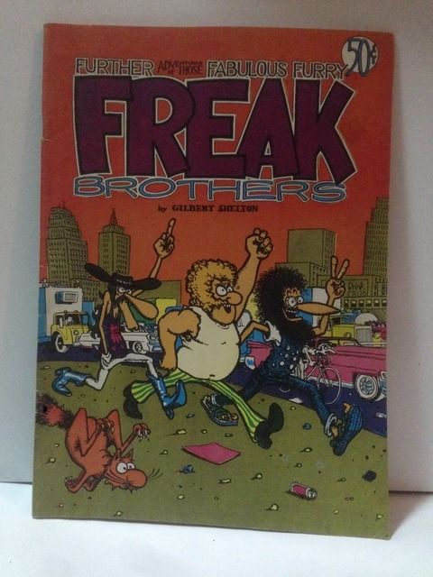 Further adventures of those fabulous furry Freak brothers, Shelton, Gilbert Further adventures of those fabulous furry Freak brothers, Shelton, Gilbert