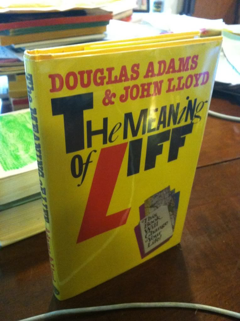 The Meaning of Liff, Douglas Adams; John Lloyd The Meaning of Liff, Douglas Adams; John Lloyd