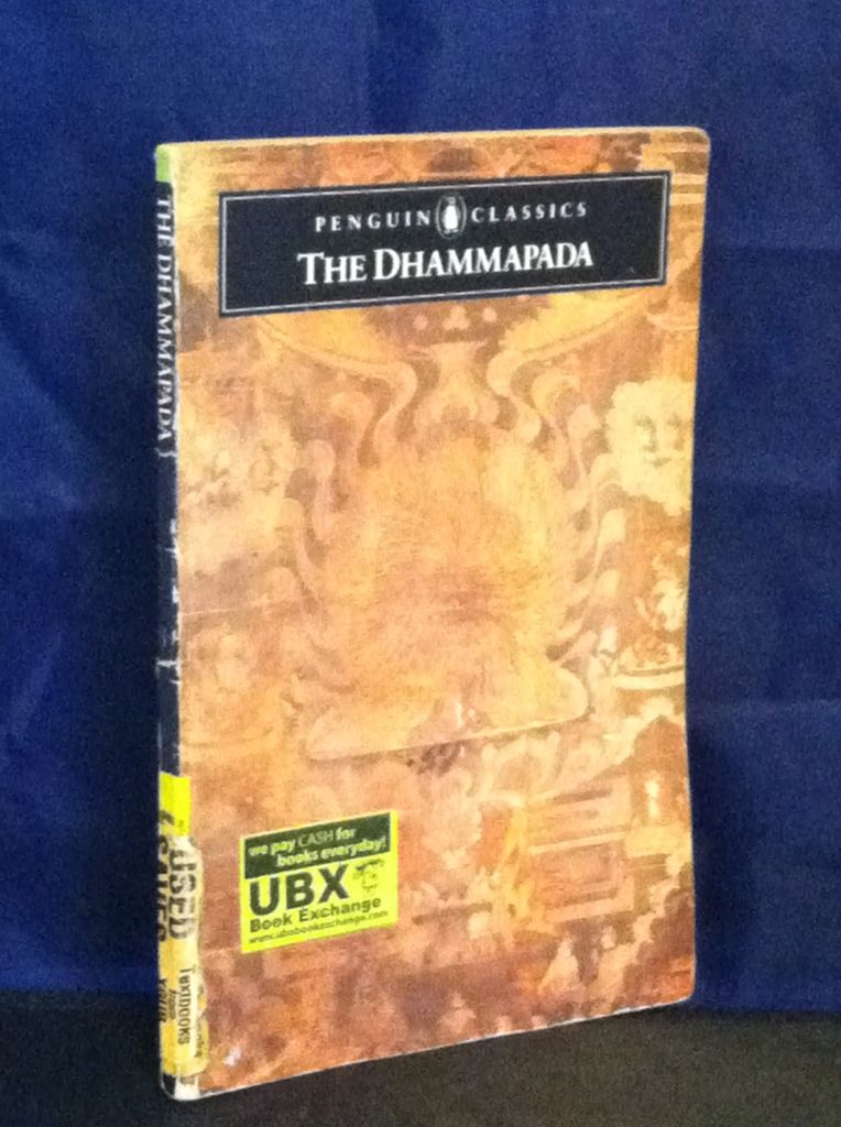 The Dhammapada: The Path of Perfection (Penguin Classics), Anonymous The Dhammapada: The Path of Perfection (Penguin Classics), Anonymous