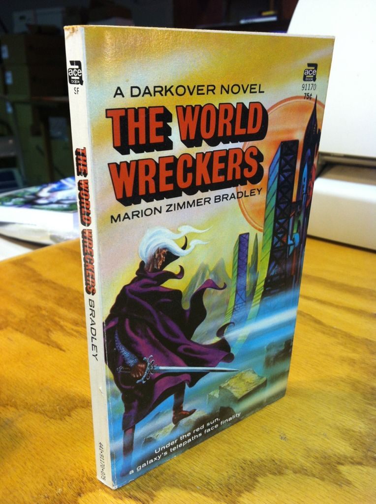 The World Wreckers: A Darkover Novel (Ace SF, 91170), Marion Zimmer Bradley - The World Wreckers: A Darkover Novel (Ace SF, 91170), Marion Zimmer Bradley -