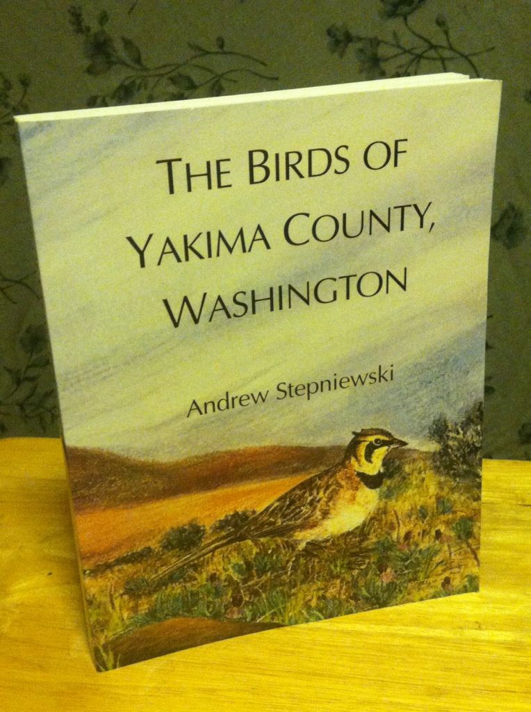 Image for The Birds Of Yakima County, Washington