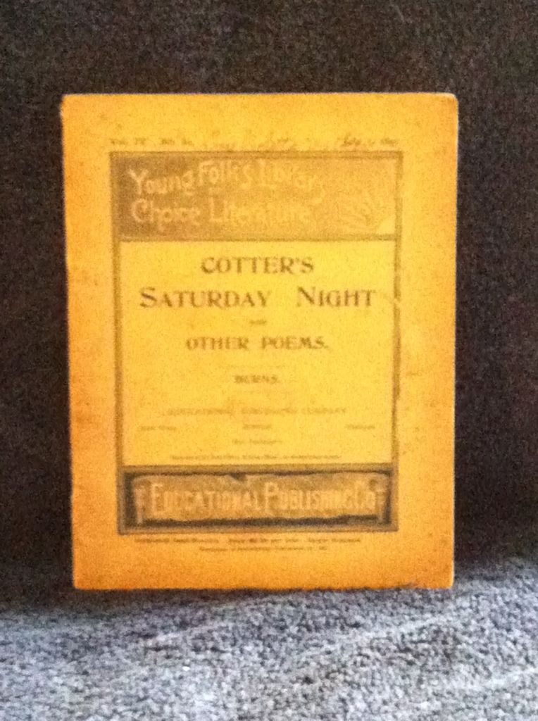 Young Folk's Library of Choice Literature: Cotter's Saturday Night and Other Poems, Burns, Robert Young Folk's Library of Choice Literature: Cotter's Saturday Night and Other Poems, Burns, Robert