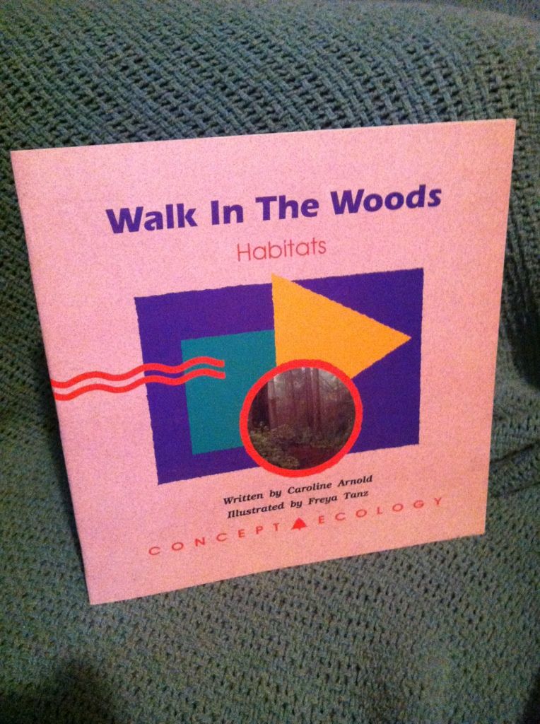 Image for Walk in the Woods Habitats (Concept Ecology)
