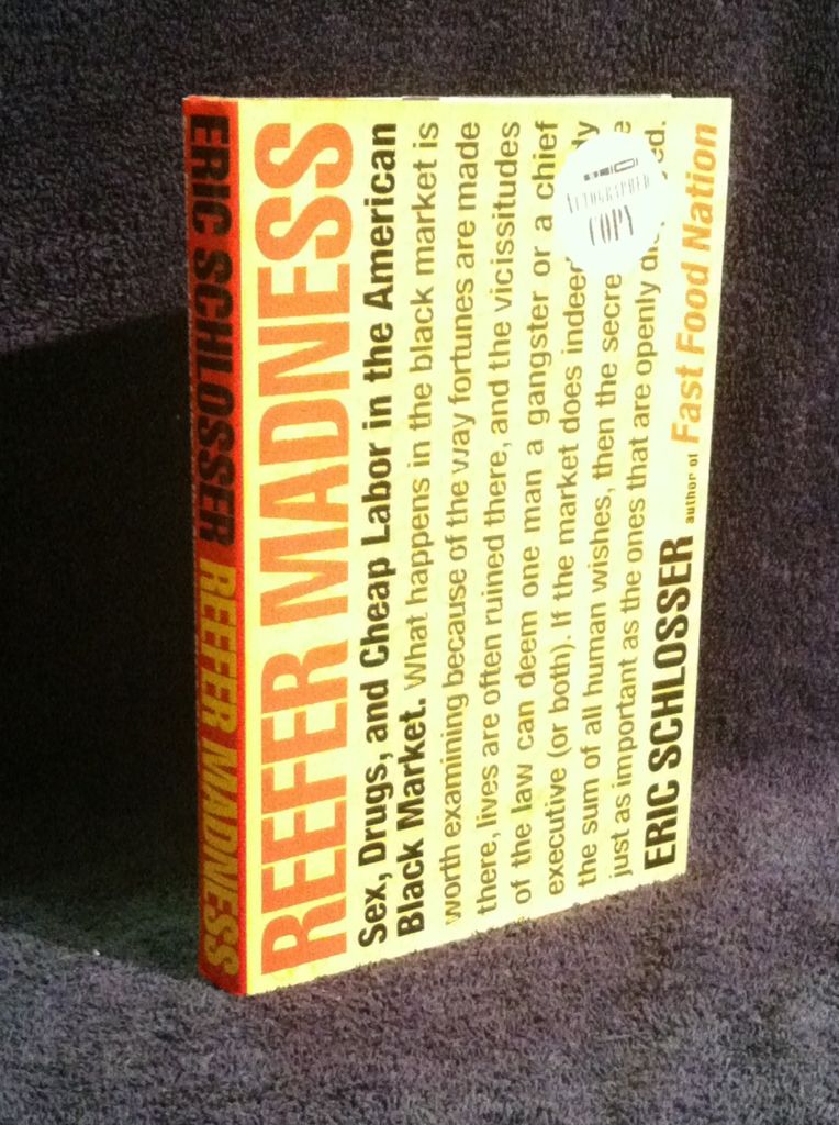 Image for Reefer Madness: Sex, Drugs, and Cheap Labor in the American Black Market