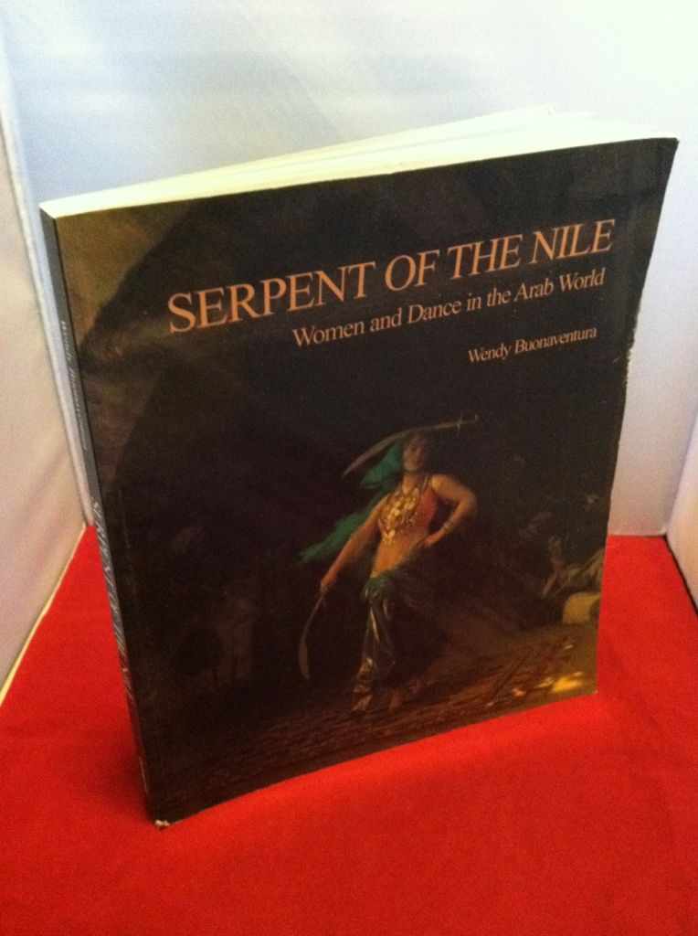 Image for Serpent of the Nile: Women and Dance in the Arab World
