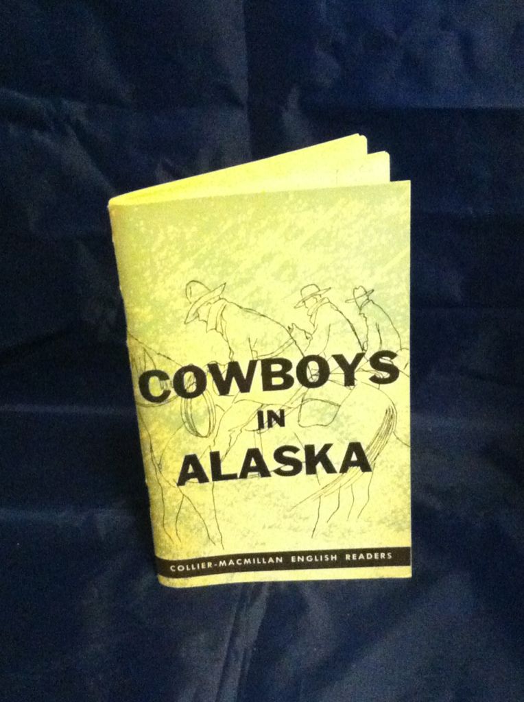 Cowboys In Alaska, n/a Cowboys In Alaska, n/a