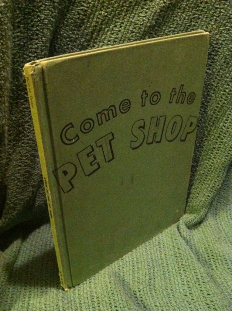 Image for COME TO THE PET SHOP, An easy to Read photo Story Book for Children by Tensen, Ruth M.